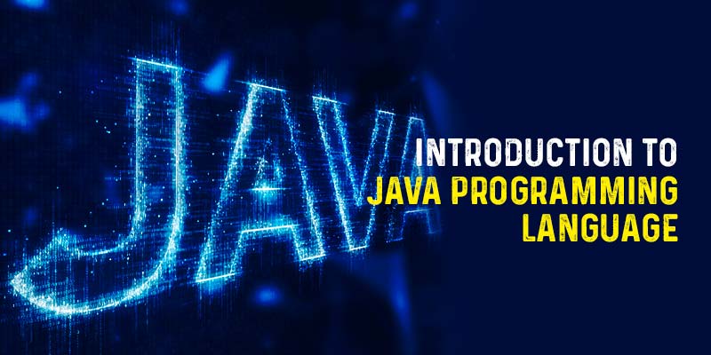 Java Training in Chennai: Introduction to Java Programming Language